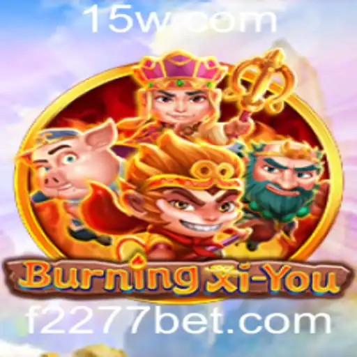 Descubra o Fascinante Mundo de BurningXiYou com 2277bet